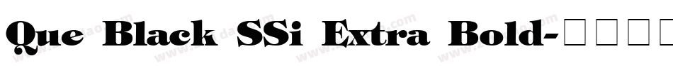 Que Black SSi Extra Bold字体转换